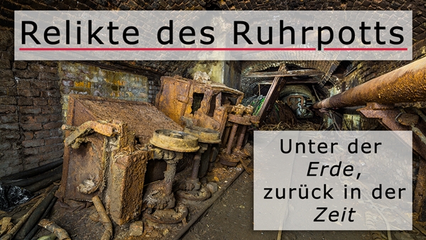 Verlassener Ort: Katakomben unter dem Ruhrgebiet