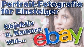 Portraitfotografie für wenig Geld: Bei eBay!